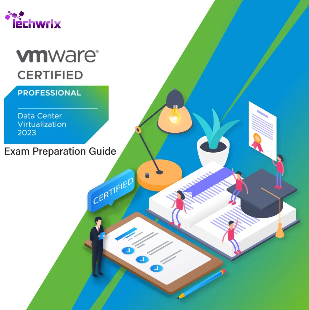 An Ultimate Guide On VMware VCP DCV 2023 Certification Exam