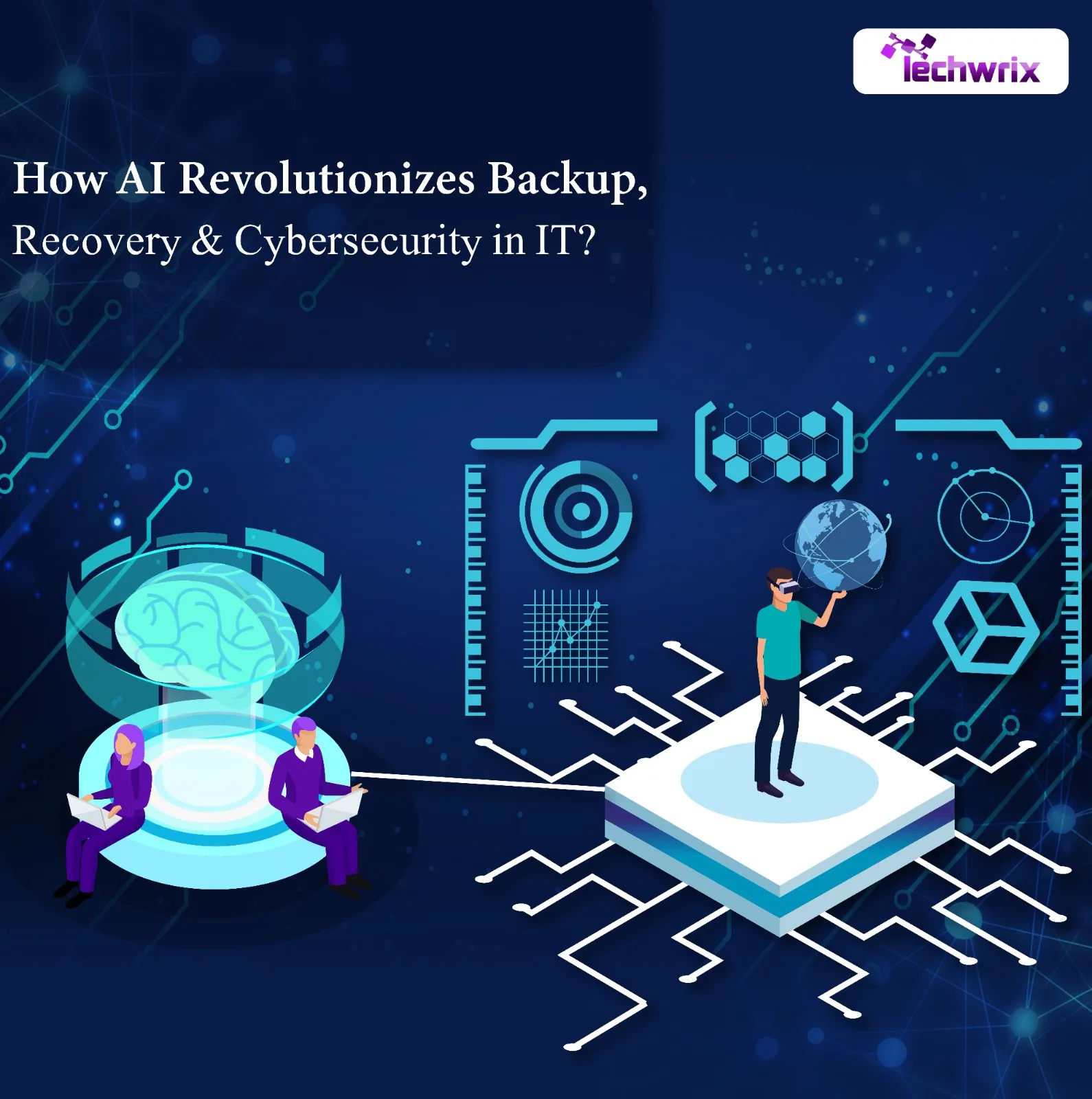 How AI Revolutionizing Backup, Recovery & Cybersecurity In IT