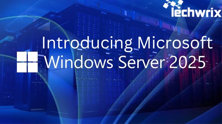 Breaking News: Microsoft Unveils Windows Server 2025